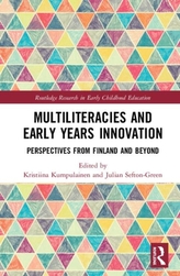  Multiliteracies and Early Years Innovation