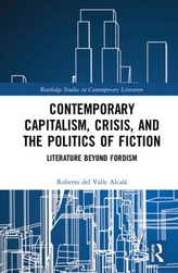  Contemporary Capitalism, Crisis, and the Politics of Fiction