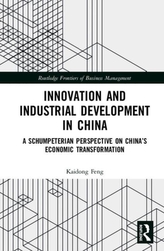  Innovation and Industrial Development in China