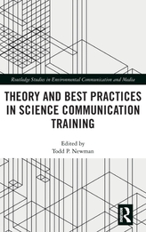  Theory and Best Practices in Science Communication Training