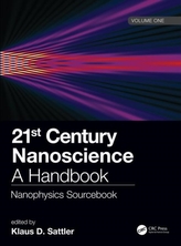  21st Century Nanoscience - A Handbook