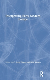  Interpreting Early Modern Europe