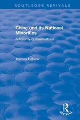  Revival: China and Its National Minorities: Autonomy or Assimilation (1990)
