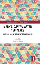  Marx\'s Capital after 150 Years