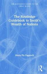 The Routledge Guidebook to Smith\'s Wealth of Nations