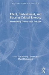  Affect, Embodiment, and Place in Critical Literacy