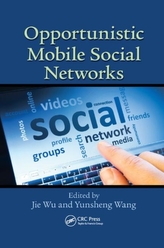  Opportunistic Mobile Social Networks