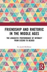  Friendship and Rhetoric in the Middle Ages