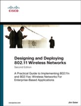 Designing and Deploying 802.11 Wireless Networks