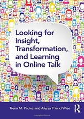  Looking for Insight, Transformation, and Learning in Online Talk