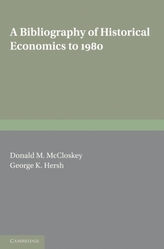 A Bibliography of Historical Economics to 1980