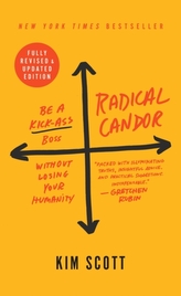  Radical Candor: Fully Revised & Updated Edition