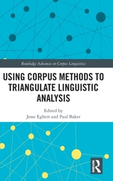  Using Corpus Methods to Triangulate Linguistic Analysis