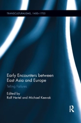  Early Encounters between East Asia and Europe