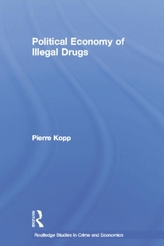  Political Economy of Illegal Drugs