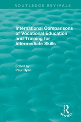  International Comparisons of Vocational Education and Training for Intermediate Skills