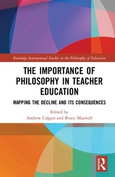 The Importance of Philosophy in Teacher Education