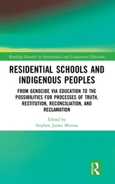  Residential Schools and Indigenous Peoples