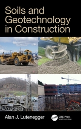  Soils and Geotechnology in Construction