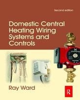  Domestic Central Heating Wiring Systems and Controls