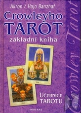 Crowleyho tarot základní kniha