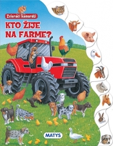 Zvierací kamaráti - Kto žije na farme?