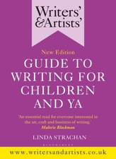  Writers\' & Artists\' Guide to Writing for Children and YA