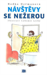 Návštěvy se nežerou