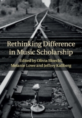  Rethinking Difference in Music Scholarship