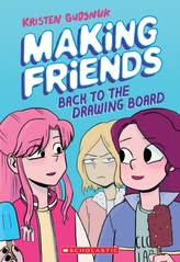  Making Friends: Back to the Drawing Board (Making Friends #2)