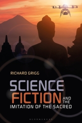  Science Fiction and the Imitation of the Sacred
