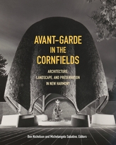  Avant-Garde in the Cornfields