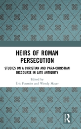  Heirs of Roman Persecution