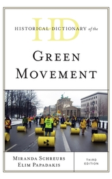  Historical Dictionary of the Green Movement