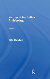  History of the Indian Archipelago