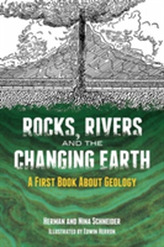  Rocks, Rivers and the Changing Earth