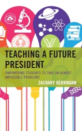  Teaching a Future President