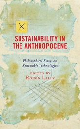  Sustainability in the Anthropocene