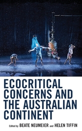  Ecocritical Concerns and the Australian Continent