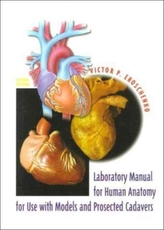  Laboratory Manual for Human Anatomy with Cadavers