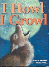  I Howl, I Growl