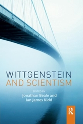  Wittgenstein and Scientism