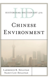  Historical Dictionary of the Chinese Environment