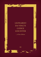  Leonardo da Vinci\'s Codex Leicester: A New Edition