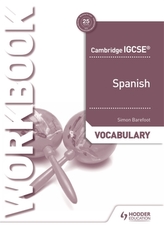  Cambridge IGCSE (TM) Spanish Vocabulary Workbook