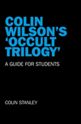  Colin Wilson\'s \'occult Trilogy\'