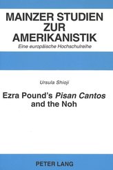 Ezra Pound\'s Pisan Cantos and the Noh