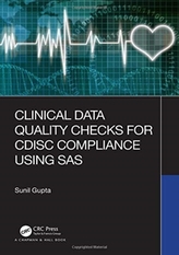  Clinical Data Quality Checks for CDISC Compliance Using SAS