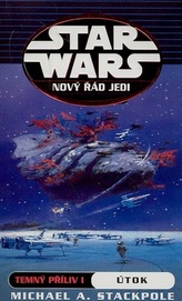 STAR WARS Nový řád Jedi Temný příliv I