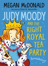  Judy Moody and the Right Royal Tea Party